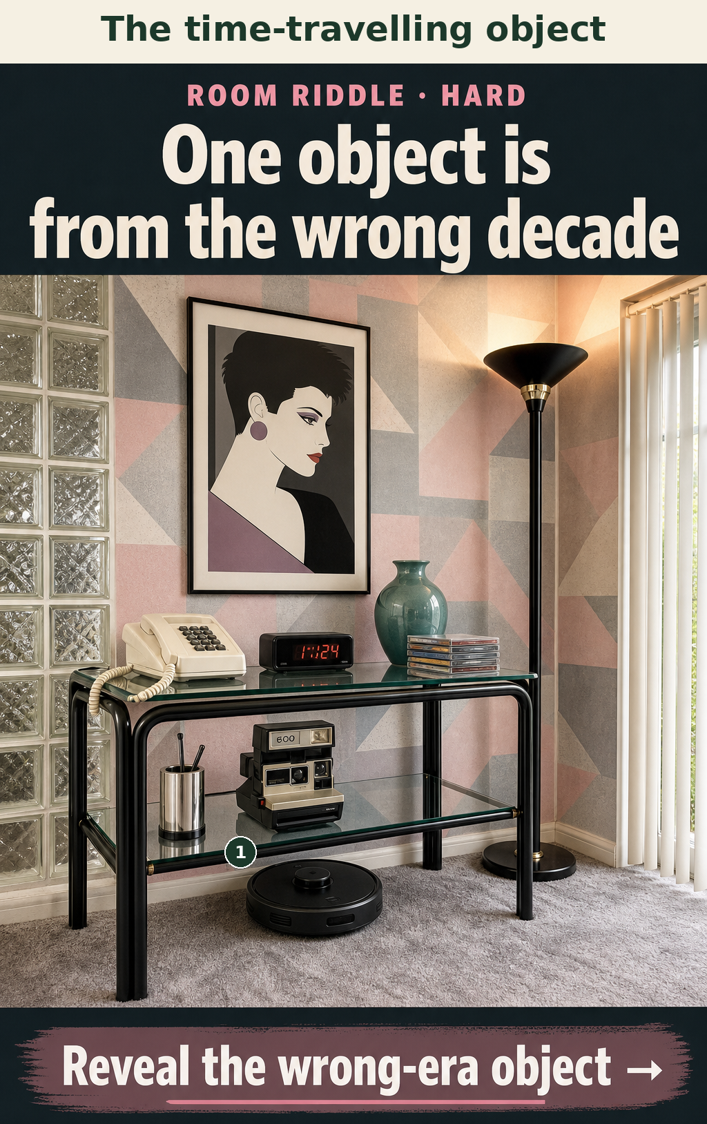 The smart robot vacuum is from the 2010s, while the room is styled entirely in the 1980s.