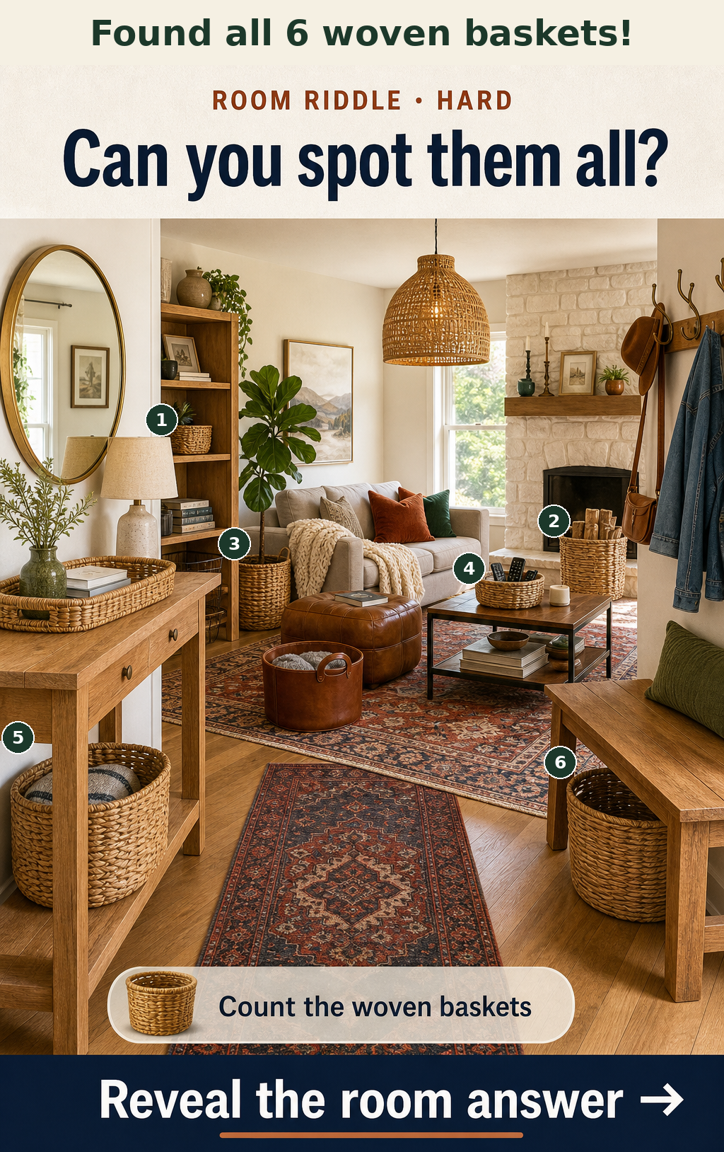 There are 6 woven baskets.