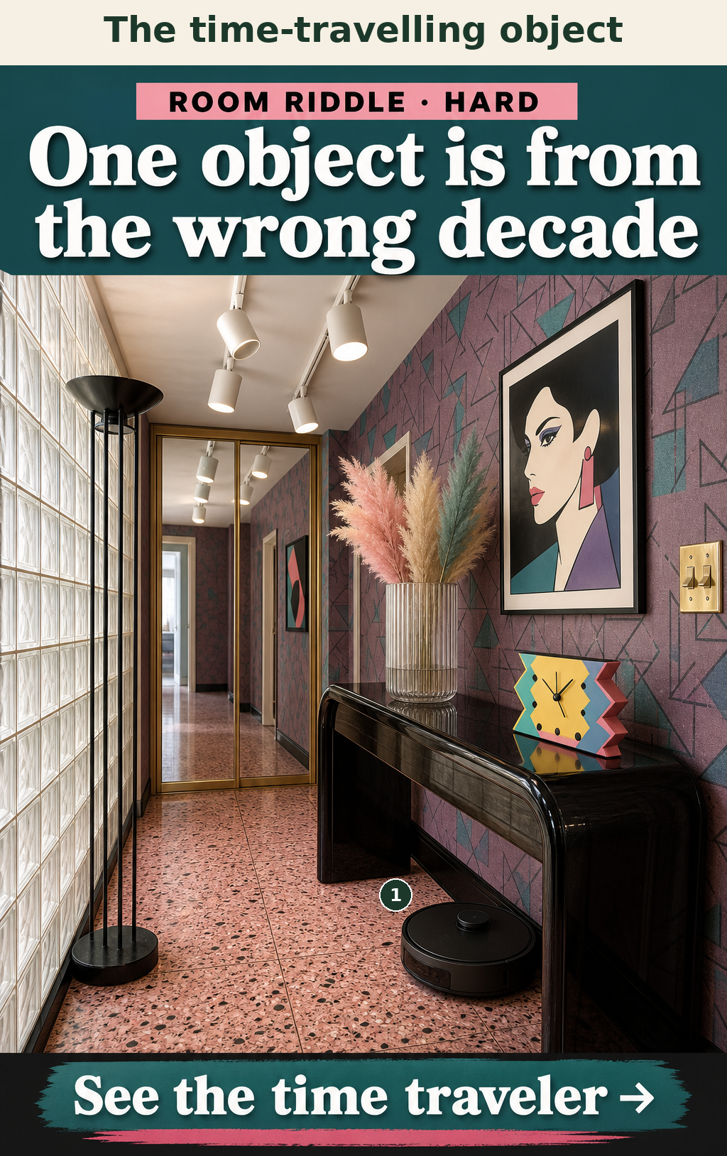 The black circular robot vacuum cleaner on the floor is from the 2010s, while the rest of the hallway lighting and decor is from the 1980s.